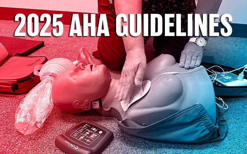 2025 AHA CPR & ECC Guidelines: Key Updates, Insights, and Implications for the Future of Resuscitation Training