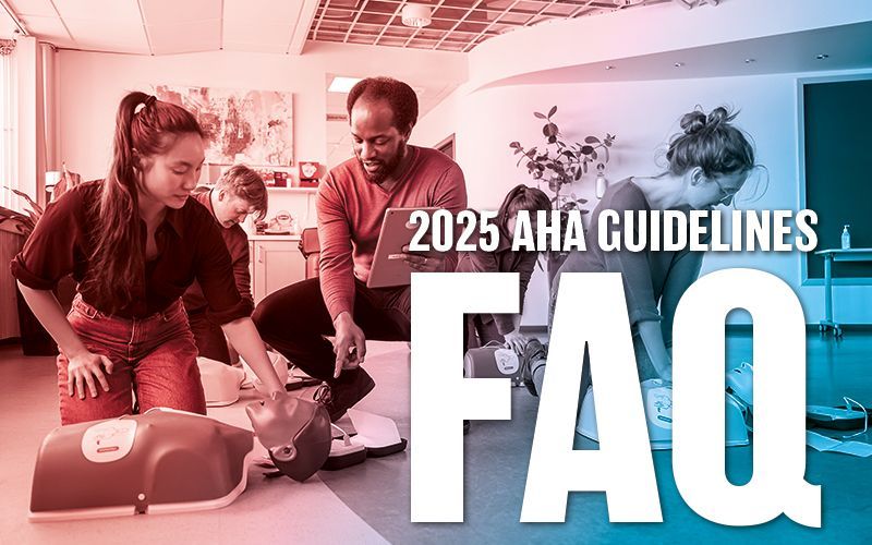Frequently Asked Questions: 2025 AHA CPR & ECC Guidelines and Training Compliance