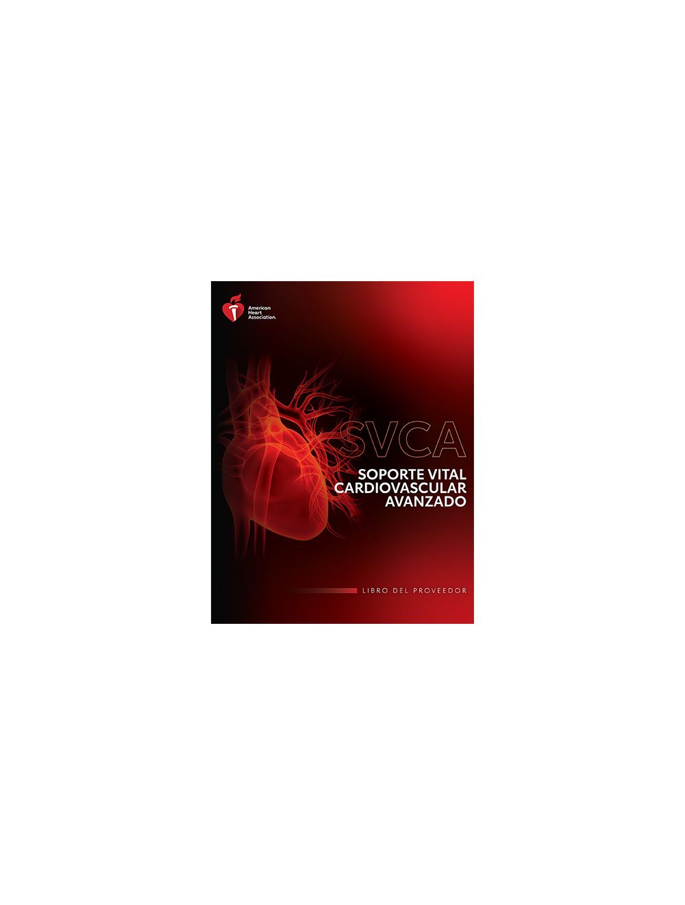 2020 AHA ACLS Provider Manual - Spanish