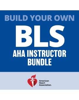 Build your own BLS AHA Instructor Bundle