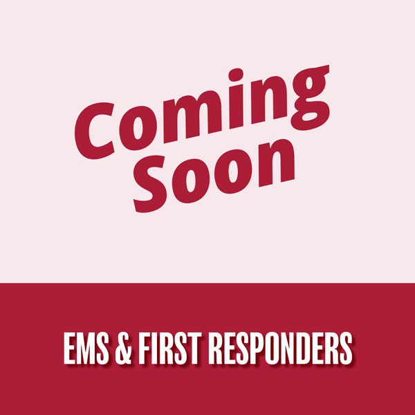 Coming Soon: EMS & First Responders Learning Hub
