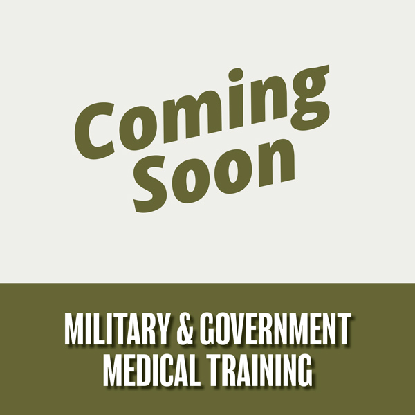 Coming Soon: Military & Government Medical Training Learning Hub